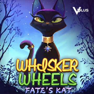 Vplus : Whisker Wheels Fate Kat - SPACEMANSLOT88