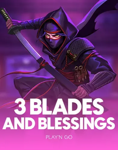 PlaynGo : 3 Blades & Blessings - SPACEMANSLOT88