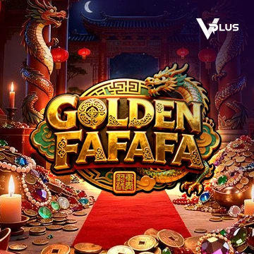 Vplus : GOLDEN FAFAFA - SPACEMANSLOT88