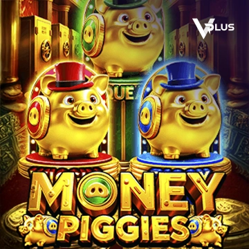 Vplus : Money Piggies - SPACEMANSLOT88