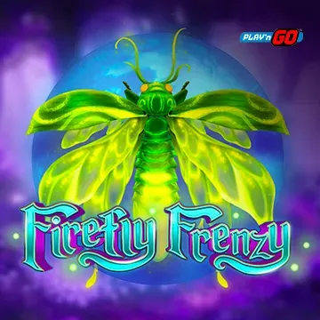 PlaynGo : Firefly Frenzy - SPACEMANSLOT88