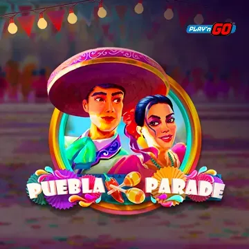 PlaynGo : Puebla Parade - SPACEMANSLOT88