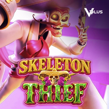 Vplus : Skeleton Thief - SPACEMANSLOT88