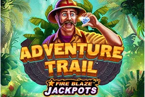 Playtech : Fire Blaze: Adventure Trail - SPACEMANSLOT88