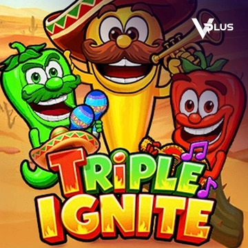 Vplus : Triple Ignite - SPACEMANSLOT88