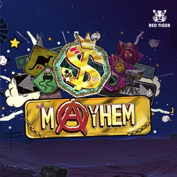 Redtiger : Mayhem - SPACEMANSLOT88