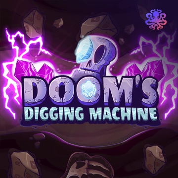 Octoplay : Dooms Digging Machine - SPACEMANSLOT88
