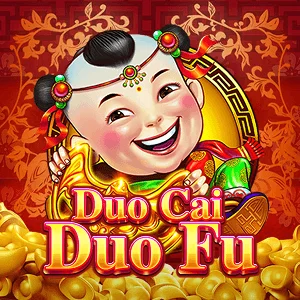 Duo Cai Duo Fu - SPACEMANSLOT88