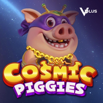 Vplus : Cosmic Piggies - SPACEMANSLOT88