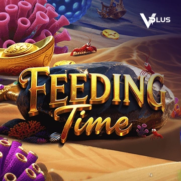 Vplus : Feeding Time - SPACEMANSLOT88