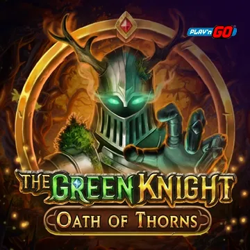 PlaynGo : The Green Knight Oath of Thorns - SPACEMANSLOT88